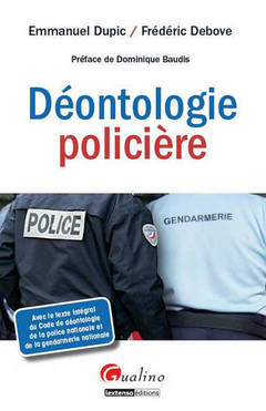 Cover of the book la déontologie policière