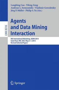 Couverture de l’ouvrage Agents and Data Mining Interaction