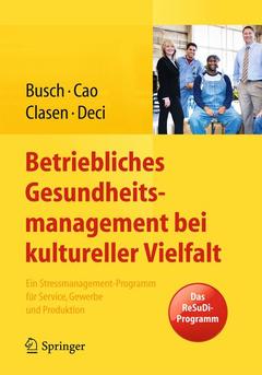 Cover of the book Betriebliches Gesundheitsmanagement bei kultureller Vielfalt