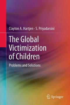 Cover of the book The Global Victimization of Children