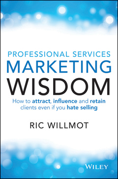 Couverture de l’ouvrage Professional Services Marketing Wisdom