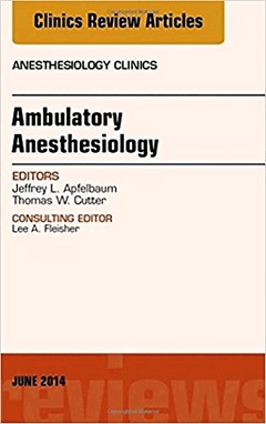 Cover of the book Ambulatory Anesthesia, An Issue of Anesthesiology Clinics