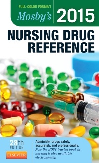 Couverture de l’ouvrage Mosby's 2015 Nursing Drug Reference