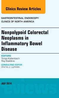 Cover of the book Nonpolypoid Colorectal Neoplasms in Inflammatory Bowel Disease, An Issue of Gastrointestinal Endoscopy Clinics