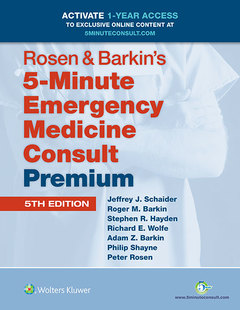 Couverture de l’ouvrage Rosen & Barkin's 5-Minute Emergency Medicine Consult Premium Edition 