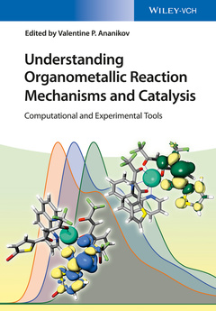 Couverture de l’ouvrage Understanding Organometallic Reaction Mechanisms and Catalysis