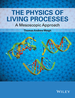 Cover of the book The Physics of Living Processes