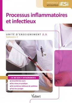 Couverture de l’ouvrage Processus inflammatoires et infectieux, UE 2.5 - semestre 3 