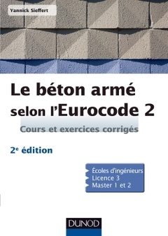 Couverture de l’ouvrage Le béton armé selon l'Eurocode 2 - 2ed