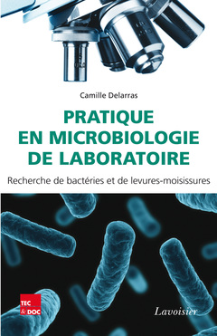 Cover of the book Pratique en microbiologie de laboratoire