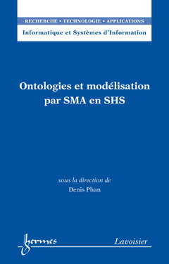 Couverture de l’ouvrage Ontologies et modélisation par SMA en SHS