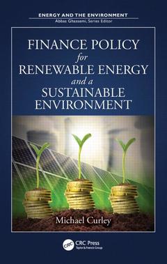 Couverture de l’ouvrage Finance Policy for Renewable Energy and a Sustainable Environment