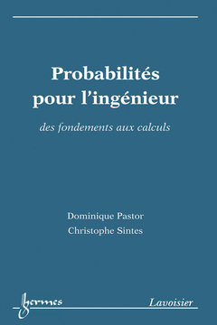 Couverture de l’ouvrage Probabilités pour l'ingénieur