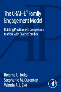 Cover of the book The CRAF-E4 Family Engagement Model