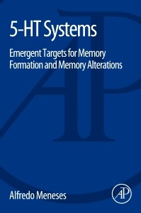 Cover of the book The Role of 5-HT Systems on Memory and Dysfunctional Memory