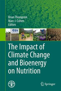 Couverture de l’ouvrage The Impact of Climate Change and Bioenergy on Nutrition