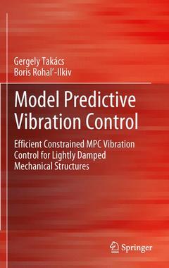 Couverture de l’ouvrage Model Predictive Vibration Control