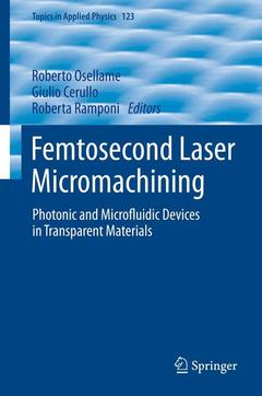 Couverture de l’ouvrage Femtosecond Laser Micromachining