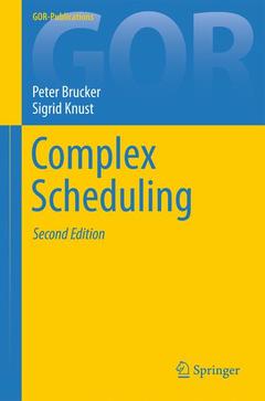 Couverture de l’ouvrage Complex Scheduling