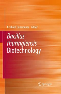 Couverture de l’ouvrage Bacillus thuringiensis Biotechnology