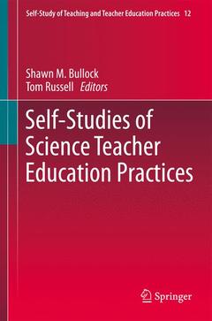 Cover of the book Self-Studies of Science Teacher Education Practices
