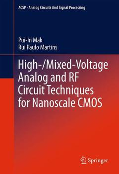 Couverture de l’ouvrage High-/Mixed-Voltage Analog and RF Circuit Techniques for Nanoscale CMOS