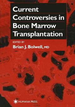 Couverture de l’ouvrage Current Controversies in Bone Marrow Transplantation