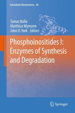 Couverture de l’ouvrage Phosphoinositides I: Enzymes of Synthesis and Degradation