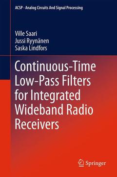 Couverture de l’ouvrage Continuous-Time Low-Pass Filters for Integrated Wideband Radio Receivers