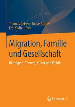 Couverture de l’ouvrage Migration, Familie und Gesellschaft