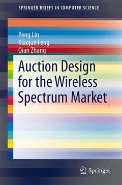 Couverture de l’ouvrage Auction Design for the Wireless Spectrum Market