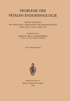 Couverture de l’ouvrage Probleme der Fetalen Endokrinologie