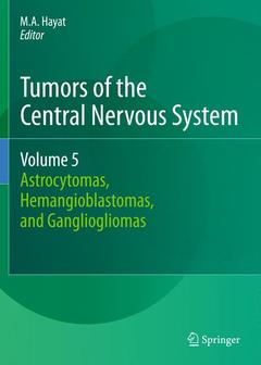 Couverture de l’ouvrage Tumors of the Central Nervous System, Volume 5