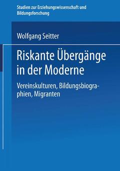 Cover of the book Riskante Übergänge in der Moderne