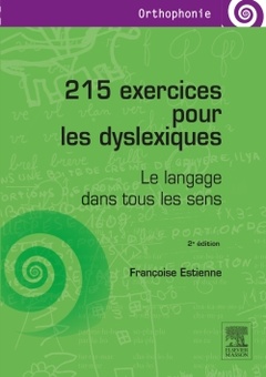 Couverture de l’ouvrage 215 exercices pour les dyslexiques