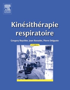 Cover of the book Kinésithérapie respiratoire