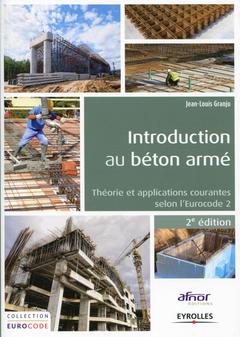 Couverture de l’ouvrage Introduction au béton armé - Coédition Afnor