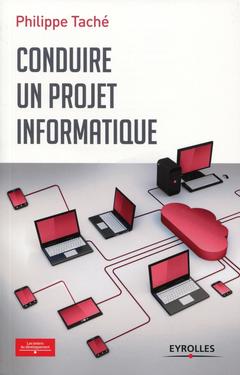 Cover of the book Conduire un projet informatique