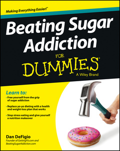 Couverture de l’ouvrage Beating Sugar Addiction For Dummies