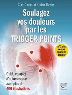 Cover of the book Soulagez vos douleurs par les trigger points