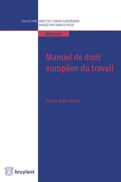Couverture de l’ouvrage Manuel de droit européen du travail