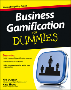 Couverture de l’ouvrage Business Gamification For Dummies