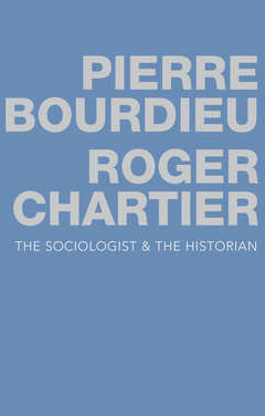 Couverture de l’ouvrage The Sociologist and the Historian