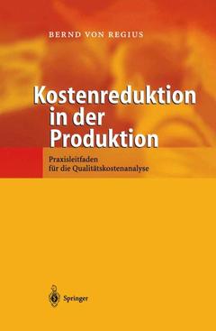 Couverture de l’ouvrage Kostenreduktion in der Produktion