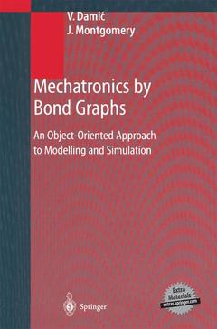 Couverture de l’ouvrage Mechatronics by Bond Graphs