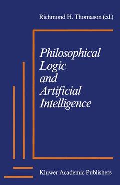 Couverture de l’ouvrage Philosophical Logic and Artificial Intelligence
