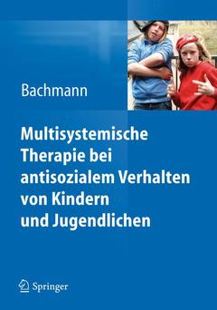Cover of the book Multisystemische Therapie bei dissozialem Verhalten von Kindern und Jugendlichen
