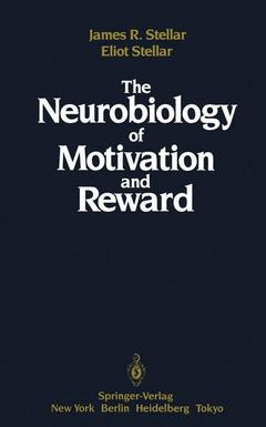 Couverture de l’ouvrage The Neurobiology of Motivation and Reward