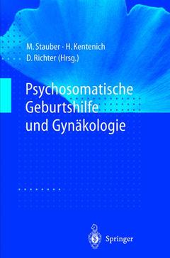 Couverture de l’ouvrage Psychosomatische Geburtshilfe und Gynäkologie