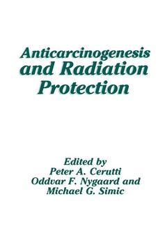 Couverture de l’ouvrage Anticarcinogenesis and Radiation Protection